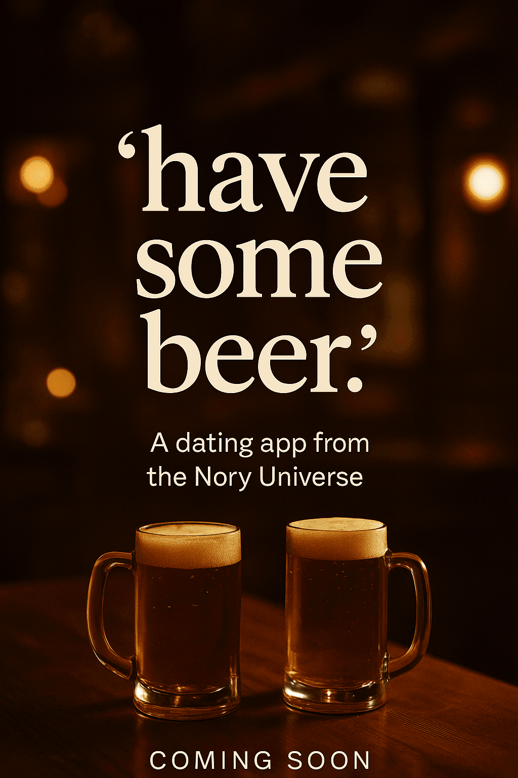 Have Some Beer